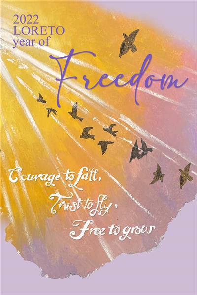 2022 Loreto Year of Freedom Poster